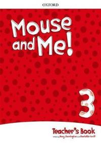 Mouse and Me! 3 Teachers Book